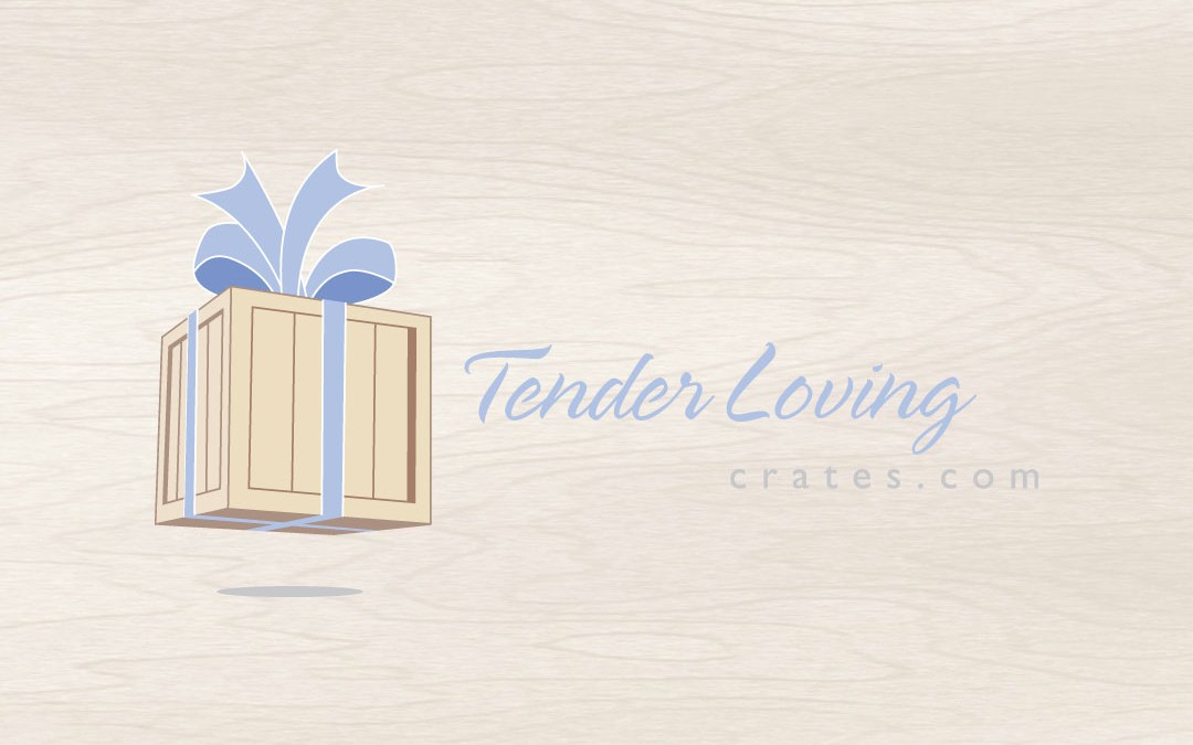 Tender Loving Crates